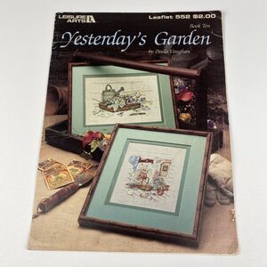 VTG 1987 Leisure Arts Yesterday's Garden Cross Stitch Leaflet 552 Book 10